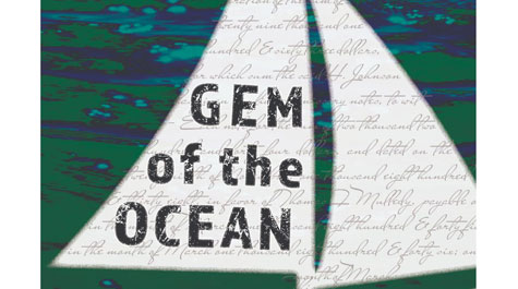Graphic of boat sails with words Gem of the Ocean on them