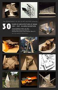 A collaborative effort to bring the virtual Architecture Alumni Exhibition, "30 Years of Architecture at W&M: 1991-2021", all former students of Architecture Senior Lecturer (now emeritus), Ed Pease