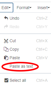 The Paste as text button is in the Edit dropdown