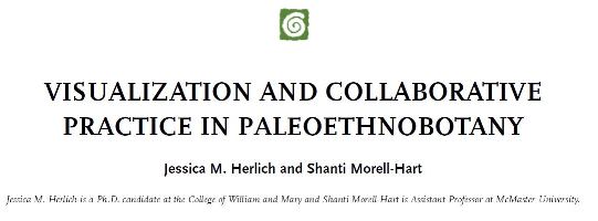 VISUALIZATION AND COLLABORATIVE PRACTICE IN PALEOETHNOBOTANY