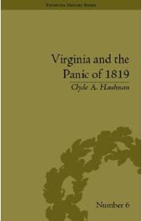 Virginia and the Panic of 1819: The First Great Depression and the Commonwealth