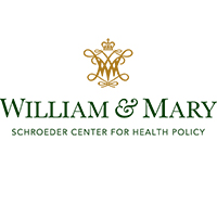 William & Mary Schroeder Center for Health Policy