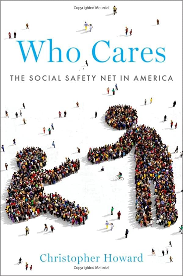 Who Cares: The Social Safety Net in America 