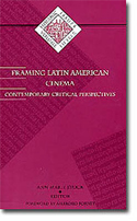 Framing Latin American Cinema