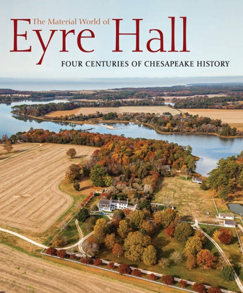 Material World of Eyre Hall book cover