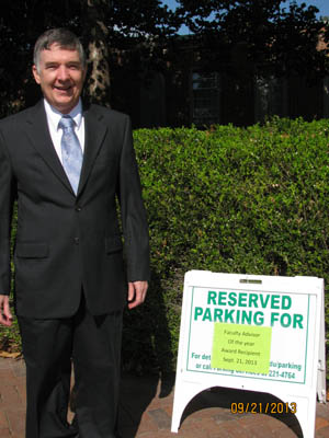 Dr. Paul Heideman, the 2013 Advisor of the Year, at his reserved parking spot.