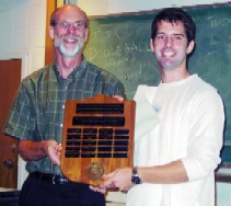 2008 The Rolf G. Winter Teaching Awardee with Physics Chair, Dr. Griffioen