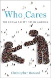 Who Cares The Social Safety Net in America