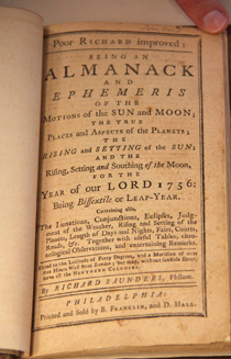 Poor Richard's Almanack was a yearly almanac published by Benjamin Franklin, who adopted the pseudonym of ''Poor Richard'' or ''Richard Saunders'' for this purpose. The publication appeared continually from 1732 to 1758. It sold exceptionally well for a pamphlet published in the American colonies; print runs reached 10,000 per year.