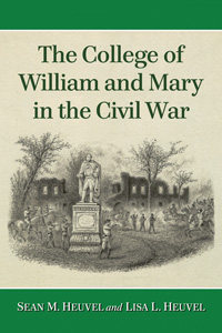 The cover of ''The College of William and Mary in the Civil War''