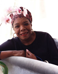 Maya Angelou