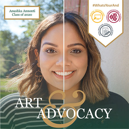 A student with the word pairing "Art & Advocacy" overlaid.