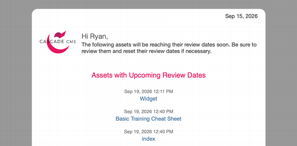 Reminder emails link directly to the assets due for review.