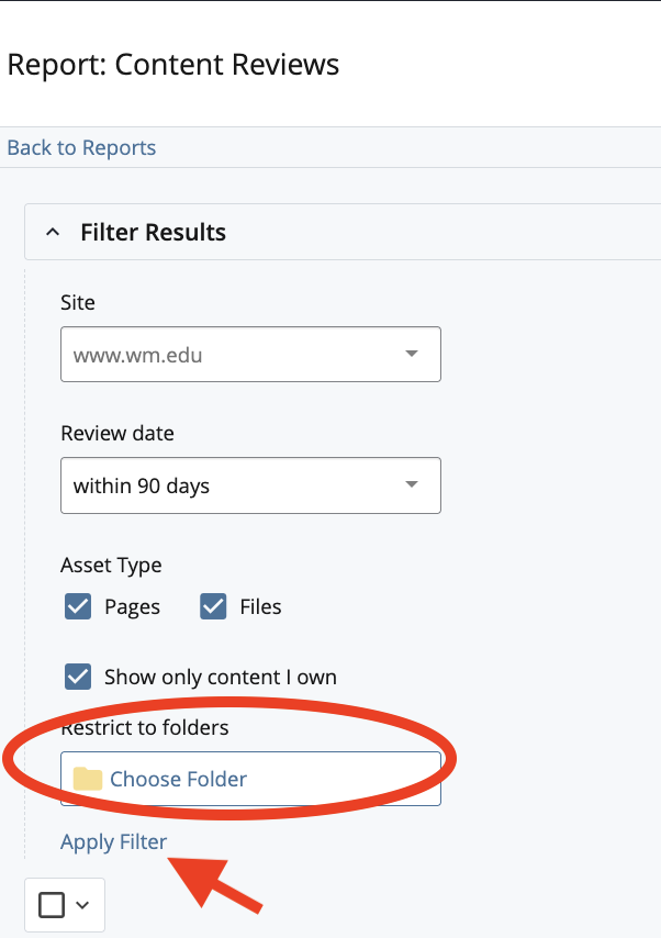 The tutorial image displays the filters of the content review report, circling the 'Restrict to folders' field in red.