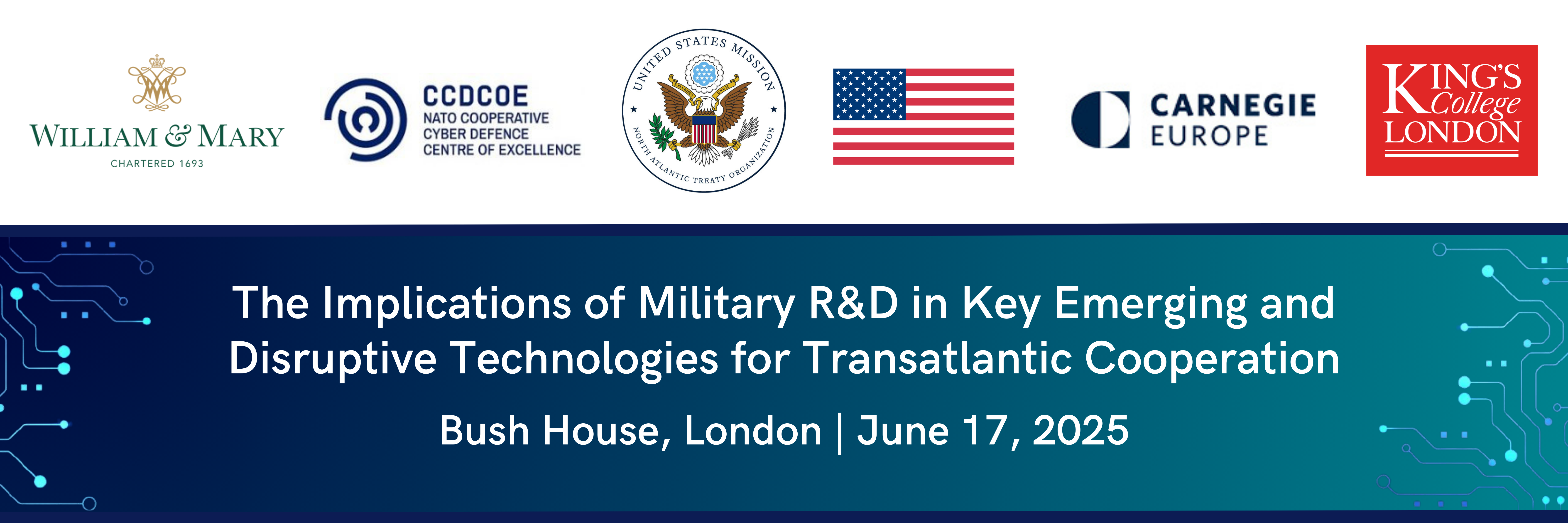 The Implications of Military R&D in Key Emerging and Disruptive Technologies for Transatlantic Cooperation on June 17, 2025 at King's College London