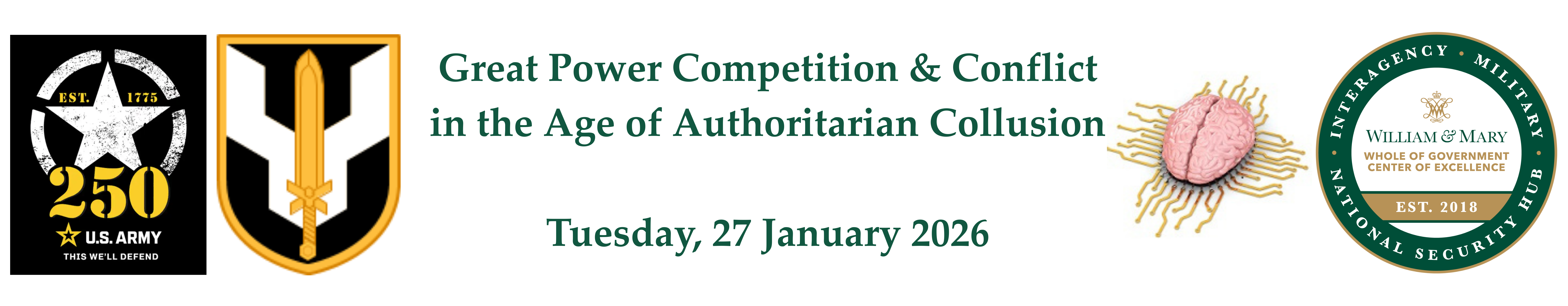 Banner which reads "Great Power Competition and Conflict in the Age of Authoritarian Collusion Tuesday, 27 January 2026"