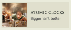 Atomic Clocks: Bigger isn't better