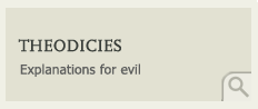 Theodicies: Explanations for Evil