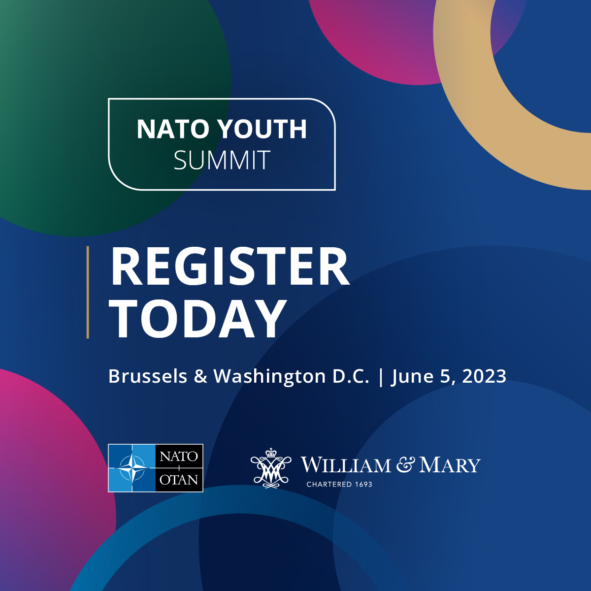 NATO Youth Summit - Register Today - Brussels &amp; Washington D.C. | June 5, 2023 - NATO/OTAN and William &amp; Mary