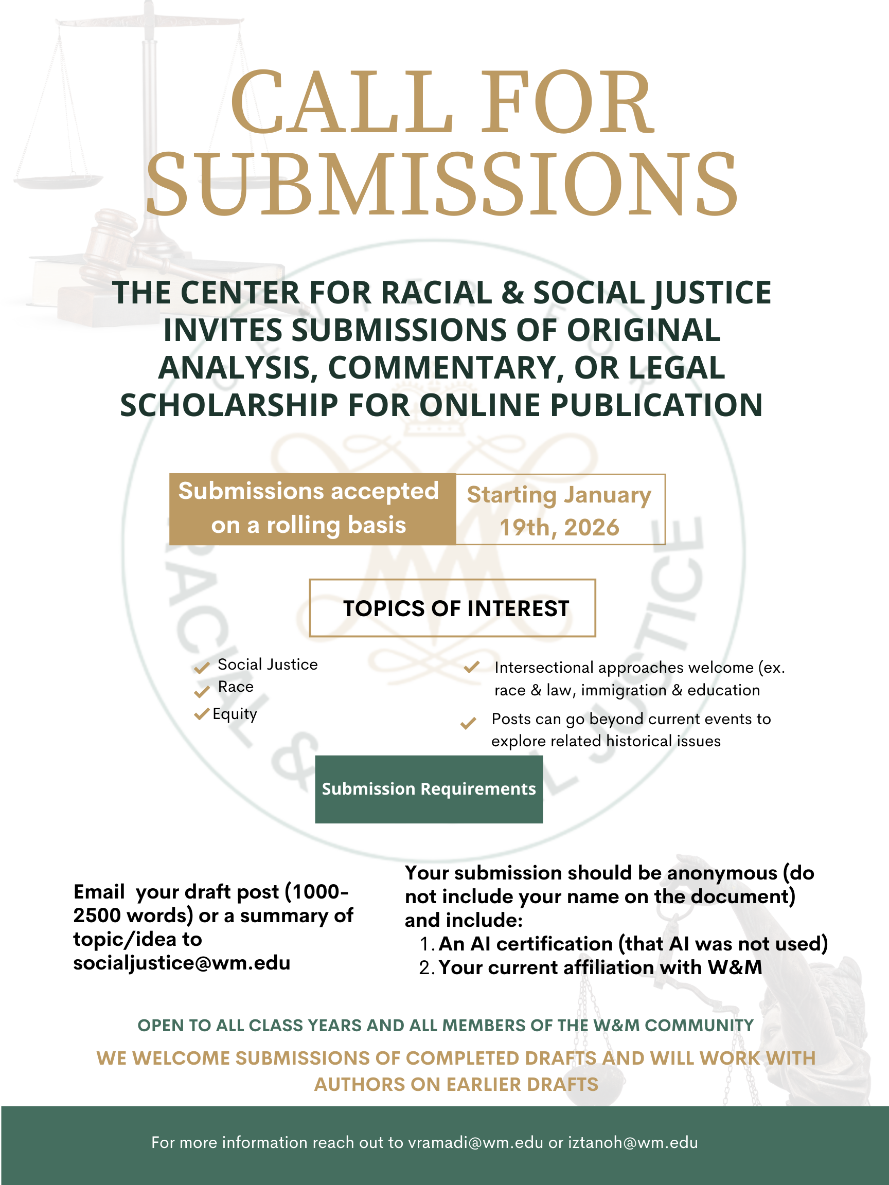 The Center welcomes writers across the William and Mary community to contribute to advancing scholarship on diverse topics.